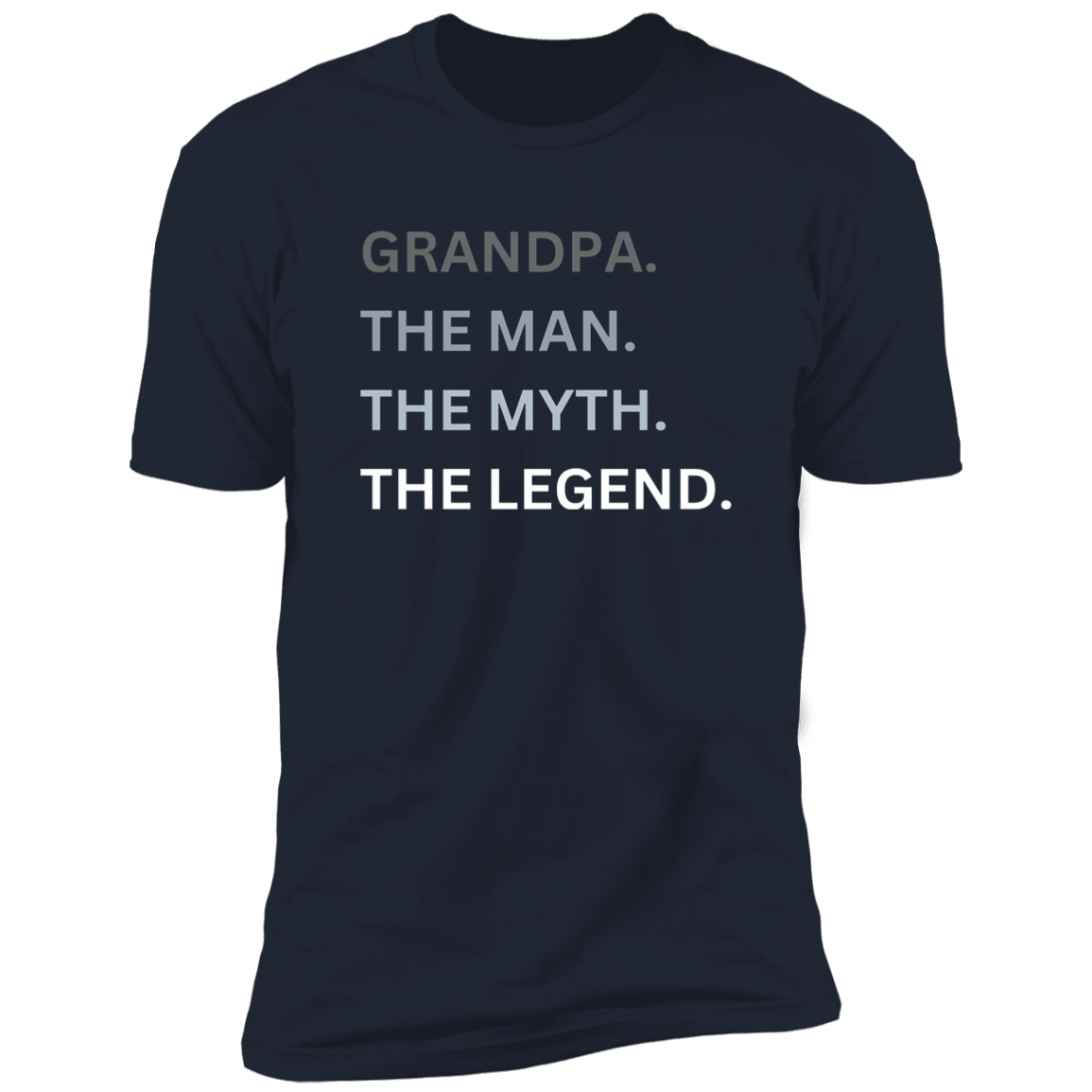 Grandpa The Man The Myth The Legend Apparel