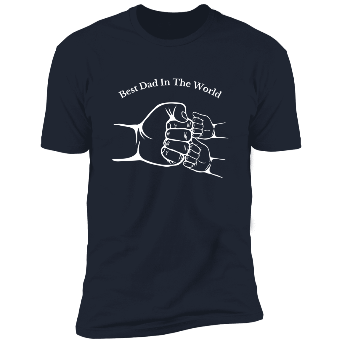 Midnight Navy Shirt Short Sleeve -Fist Bump, Best Dad In The World