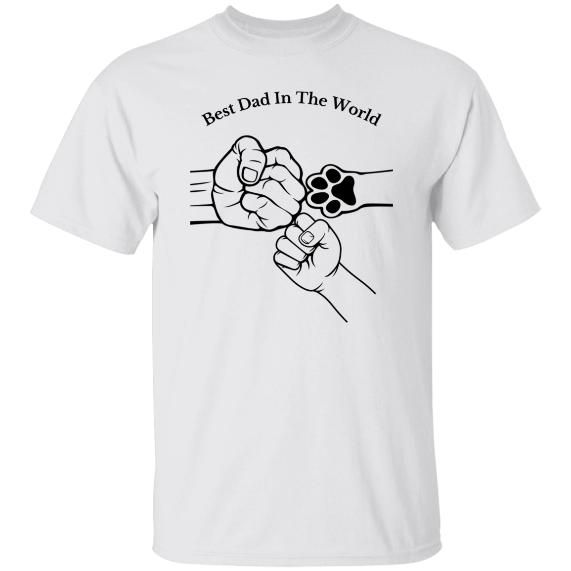 Best Dad In The World, Fist Bump 2 Apparel