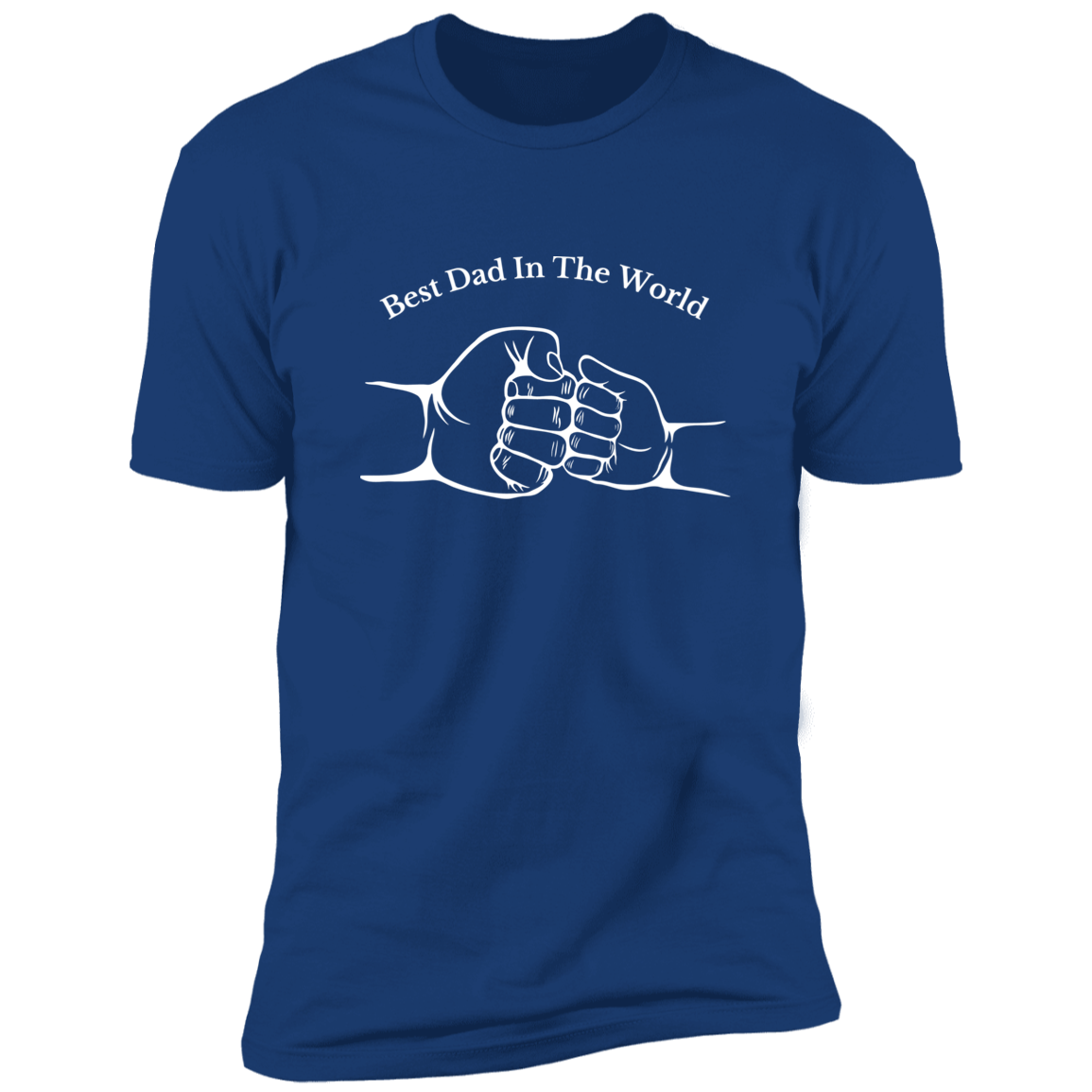 Royal Blue Shirt Short Sleeve - Best Dad In The World