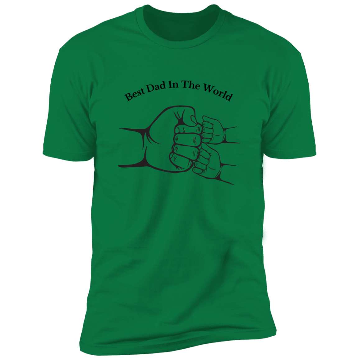 Green Shirt Short Sleeve - Best Dad In The World