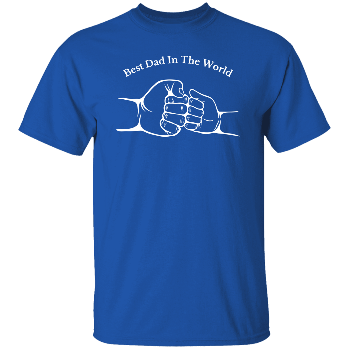 Best Dad In The World 2 Apparel