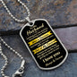To My Husband - Best Decision - Dog Tag