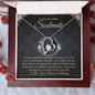 To My Incredible Soulmate - I Knew You Were Someone Special In My Life - Forever Love Necklace