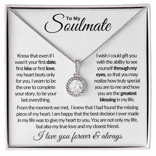 To My Soulmate - You Are The Greatest Blessing In My Life - Eternal Hope Necklace