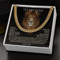 To My Dad, I Love You - Cuban Link Chain