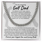 Cuban Link Chain with a message card for Golf Dad