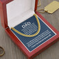 To My Dad - Words Cannot Express How Grateful - Cuban Link Chain
