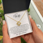 To My Wife - You Are The Best Thing That Has Ever Happened To Me - Love Knot Necklace