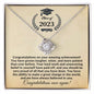 Graduation - Your Hard Work Paid Off - Love Knot Necklace