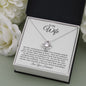 To My Wife - You Are The Most Wonderful Thing That Has Ever Happened To Me - Love Knot Necklace