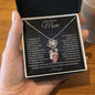To My Amazing Mom, I Will Always Need You And The Wisdom - Love Knot Necklace