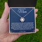 To My Beautiful Mom, Your Wisdom And Guidance - Love Knot Necklace