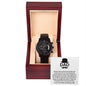 Dad, Your Presence Brings Me Strength And Comfort - Black Chronograph Watch