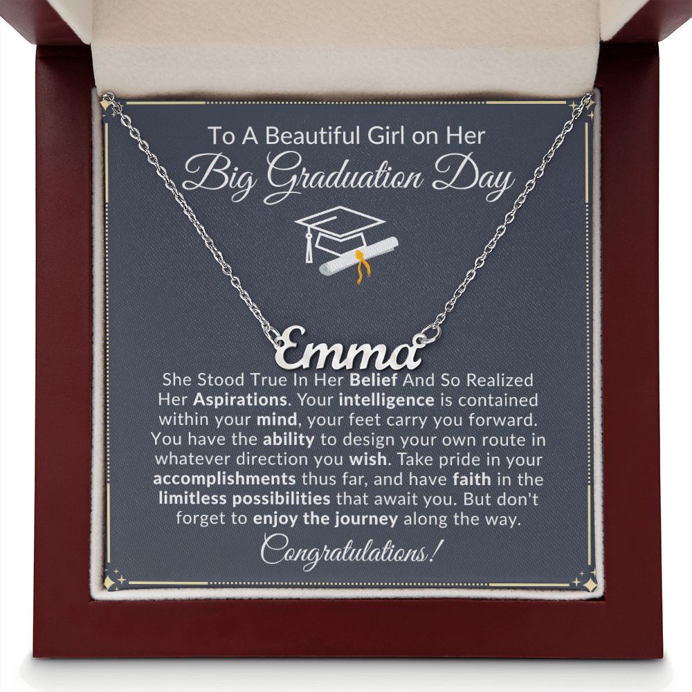 To A Beautiful Girl On Her Graduation Day - Take A Pride In Your Accomplishments - Personalized Name Necklace