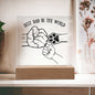 Best Dad In The World - Acrylic Plaque