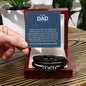 To My Dad - Your Presence Brings Me Strength - Men's "Love You Forever" Bracelet