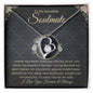To My Incredible Soulmate - I Knew You Were Someone Special In My Life - Forever Love Necklace