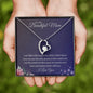To My Beautiful Mom - I Am Filled With Happiness - Forever Love Necklace