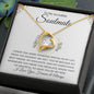 To My Incredible Soulmate - I Knew You Were Someone Special In My Life - Forever Love Necklace