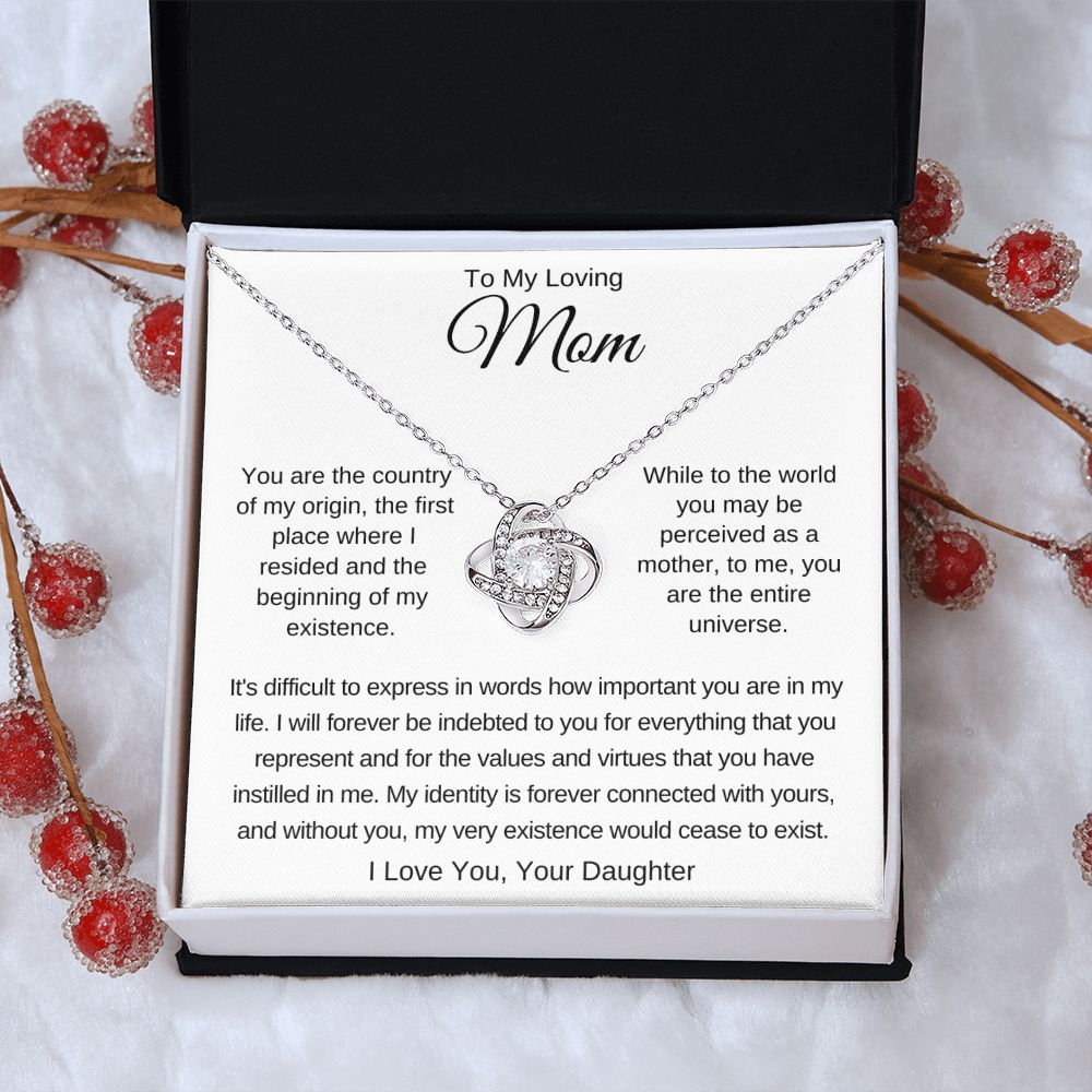To My Loving Mom - You Are The Country Of My Origin - Love Knot Necklace