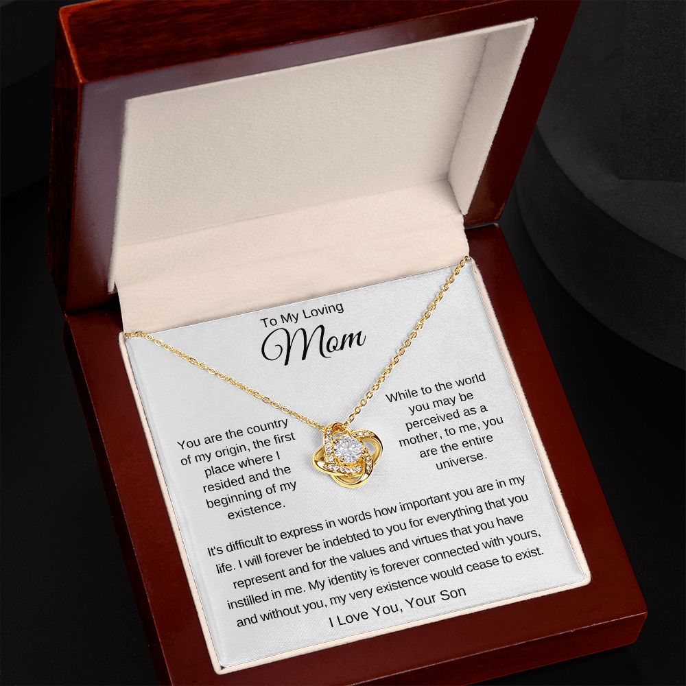To My Loving Mom - You Are The Country Of My Origin - Your Son