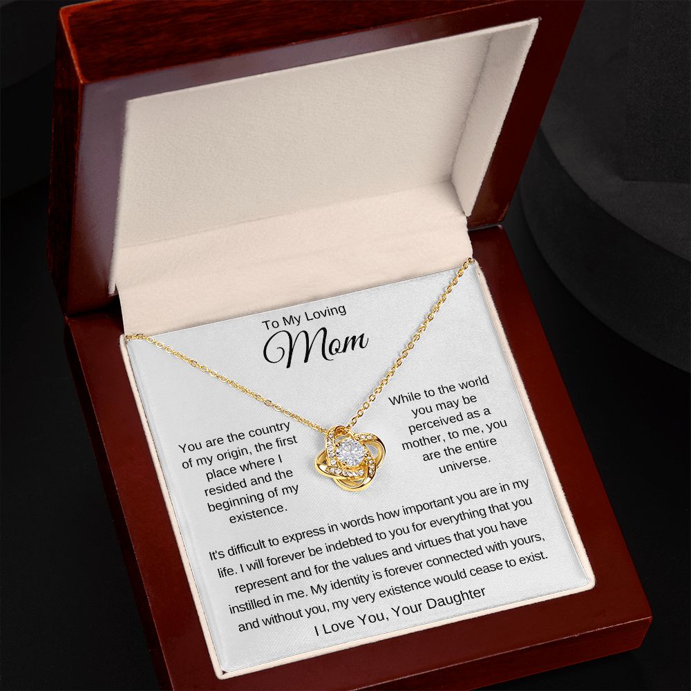 To My Loving Mom - You Are The Country Of My Origin - Love Knot Necklace