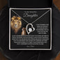 To My Beautiful Daughter - You Are Brave And Strong - Forever Love Necklace