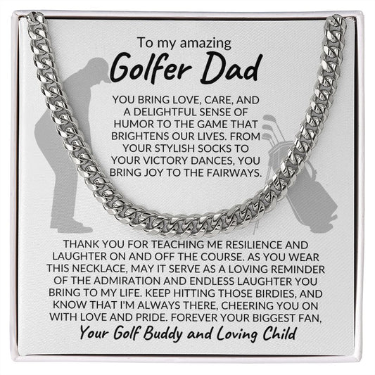 To My Amazing Golfer Dad - Keep Hitting Those Birdies