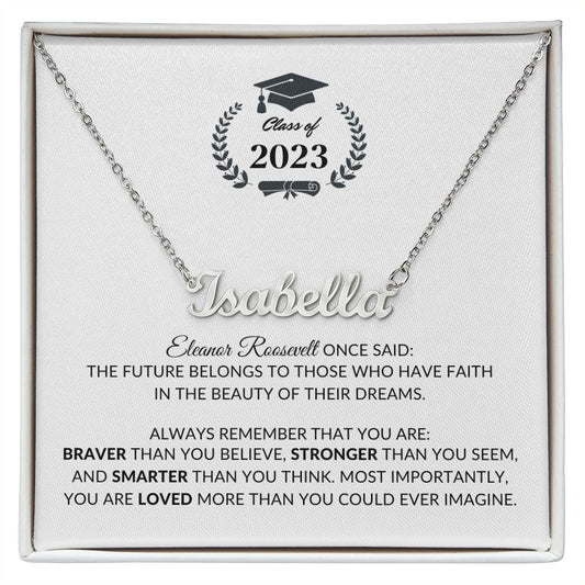 Graduation - Always Remember - Personalized Name Necklace