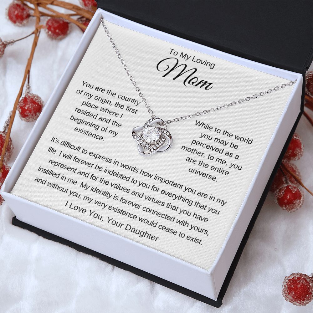 To My Loving Mom - You Are The Country Of My Origin - Love Knot Necklace